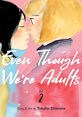 Even Though We're Adults Vol 2 (Online Order Only)