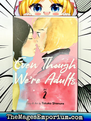 Even Though We're Adults Vol 2 (Online Order Only)