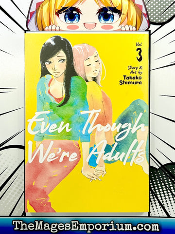 Even Though We're Adults Vol 3 (Online Order Only)