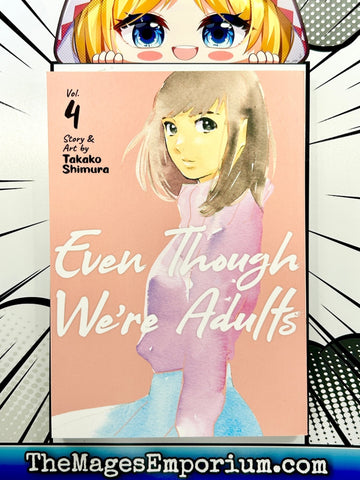 Even Though We're Adults Vol 4 (Online Order Only)