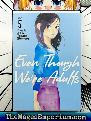 Even Though We're Adults Vol 5 (Online Order Only)
