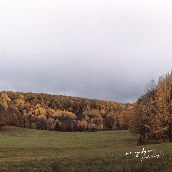 Evening Hymns - Quiet Energies [CD] (ONLINE ORDER ONLY)
