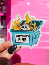 Funny Vinyl Sticker – Everything’s Fine – Dumpster Fire Raccoon Holographic Decal (Online Order Only)