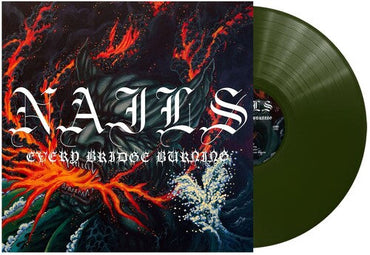 Nails - Every Bridge Burning (Forest Green Colored Vinyl) [Vinyl] (ONLINE ORDER ONLY)