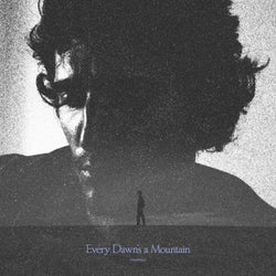 Every Dawn's a Mountain (Black & Silver Marbled) [Vinyl]