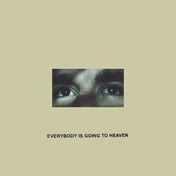 Everybody is Going to Heaven (10 Year Anniversary Edition) (Cloudy Gold) [Vinyl] (ONLINE ORDER ONLY)