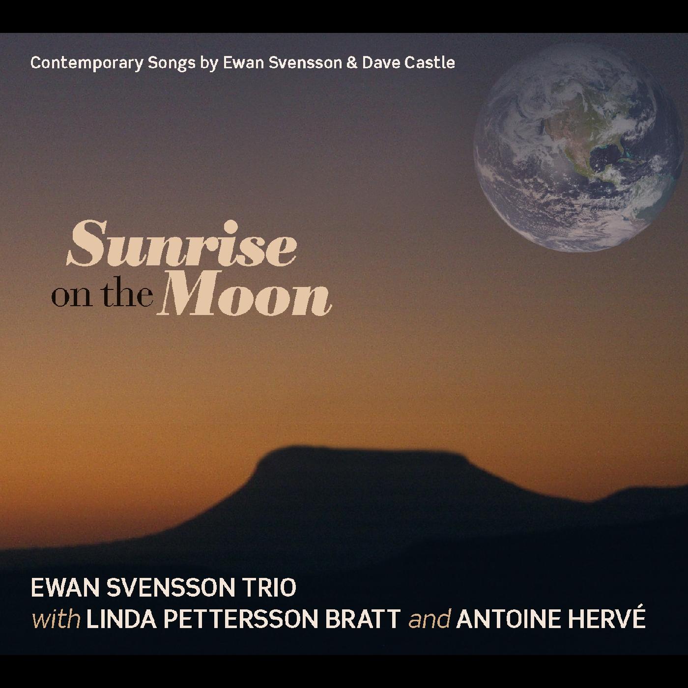 Ewan and Linda Petterson-Bratt Svensson - Sunrise On The Moon [CD] (ONLINE ORDER ONLY)