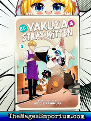 Ex-Yazuka and Stray Kitten Vol 3 (Online Order Only)