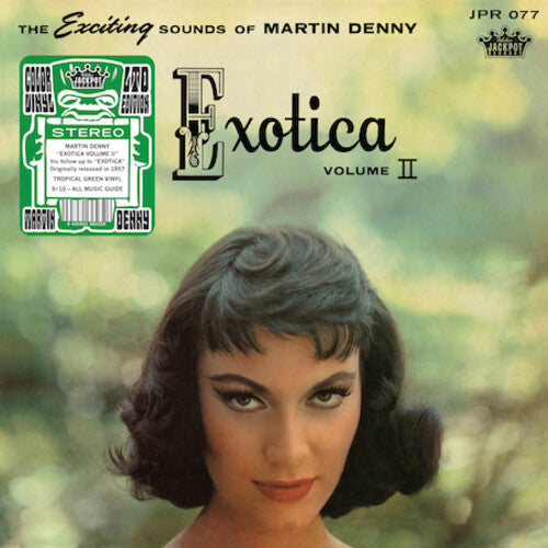 Martin Denny - Exotica Volume II [Tropical Green] [Vinyl] (ONLINE ORDER ONLY)