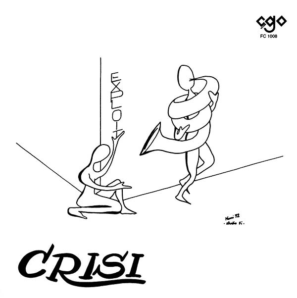 Crisi [Vinyl] (ONLINE ORDER ONLY)