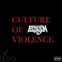 Extinction A.D. - Culture Of Violence (Colored Vinyl, Red, Black, 10-Inch Vinyl, Gatefold LP Jacket) (2 Lp's) [Vinyl]