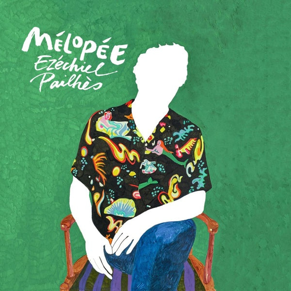 EZECHIEL PAILHES - Melopee [Vinyl]