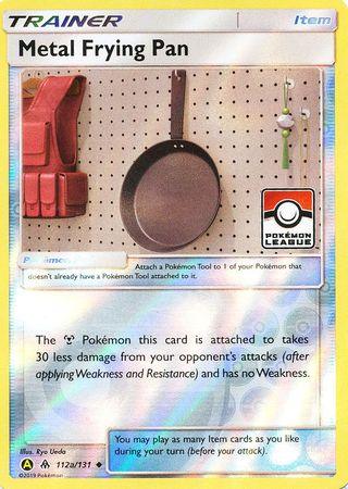 Metal Frying Pan (112a/131) (League Promo) [Sun & Moon: Forbidden Light] (Online Only)