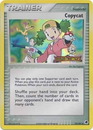 Copycat (73/101) (Stamped) [EX: Dragon Frontiers] (Online Only)