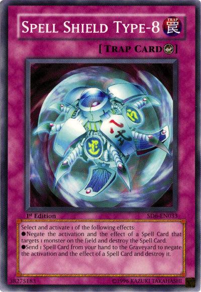 Spell Shield Type-8 [SD6-EN033] Common (ONLINE ORDER ONLY)