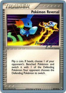 Pokemon Reversal (87/109) (Team Rushdown - Kevin Nguyen) [World Championships 2004] (Online Only)