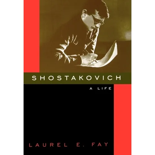 Shostakovich: A Life - Hardcover (ONLINE ORDER ONLY)