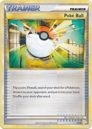 Poke Ball (25/30) [HeartGold & SoulSilver: Trainer Kit - Raichu] (Online Only)