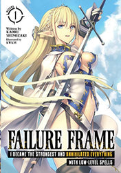 Failure Frame Vol 1 Light Novel (Online Order Only)