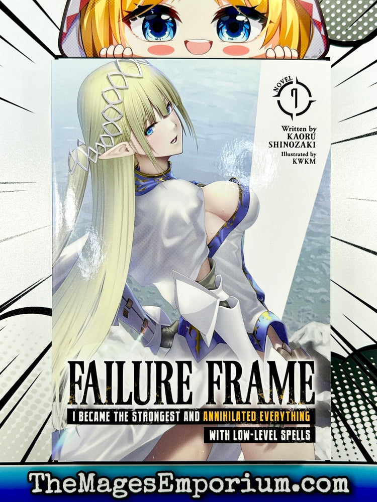 Failure Frame Vol 7 Light Novel I Became The Strongest and Annihilated Everything With Low-Level Spells (Online Order Only)