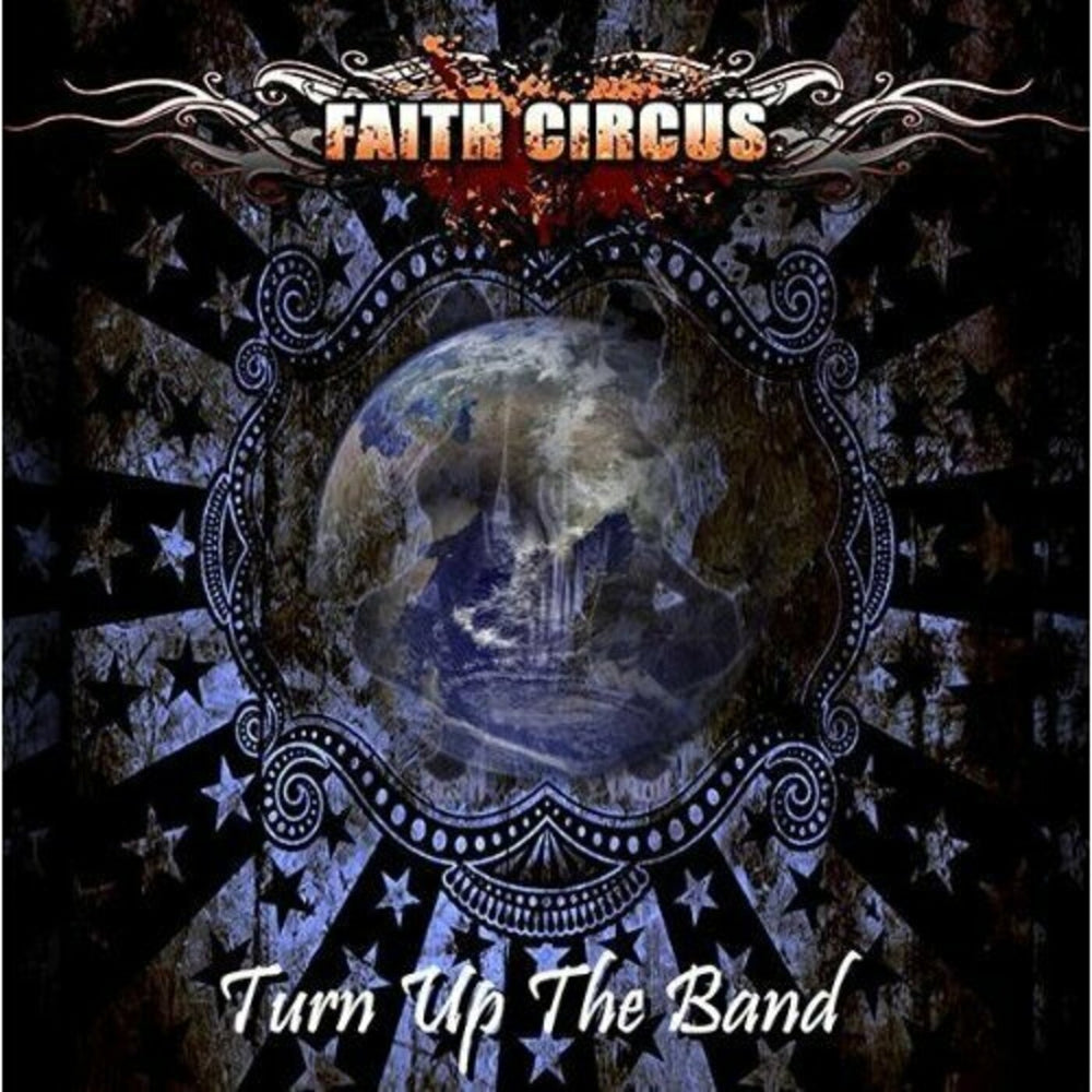 Faith Circus - Turn Up The Band (w/ bonus CD) [CD] (ONLINE ORDER ONLY)