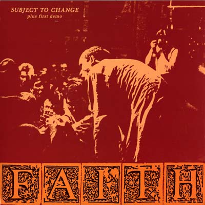 Faith - Subject To Change (Plus First Demo) [Vinyl]