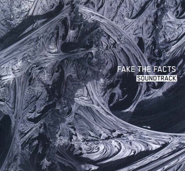 FAKE THE FACTS - Soundtrack [CD] (ONLINE ORDER ONLY)