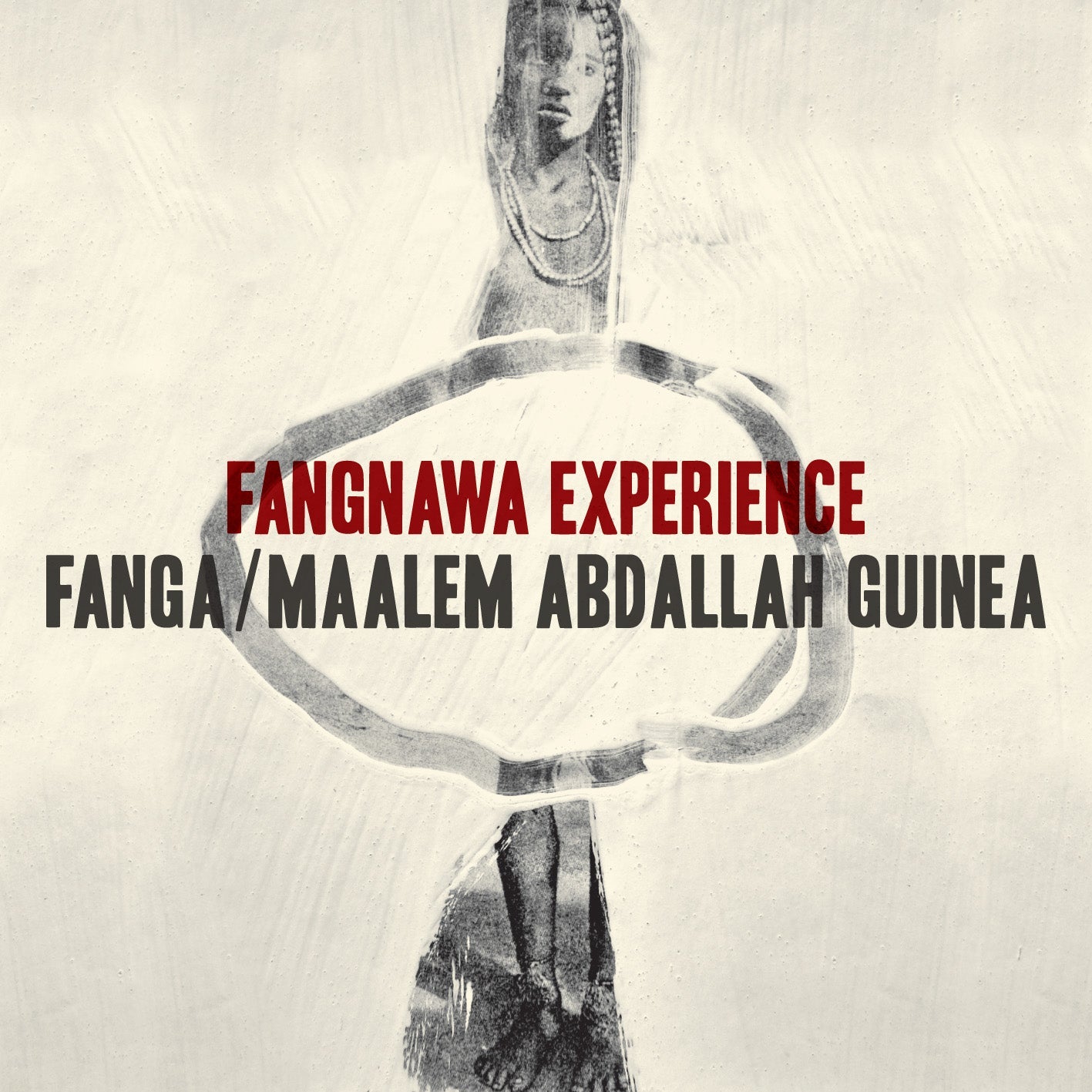 Fanga / Maalem Abdallah Guinea - Fangnawa Experience [Vinyl] (ONLINE ORDER ONLY)