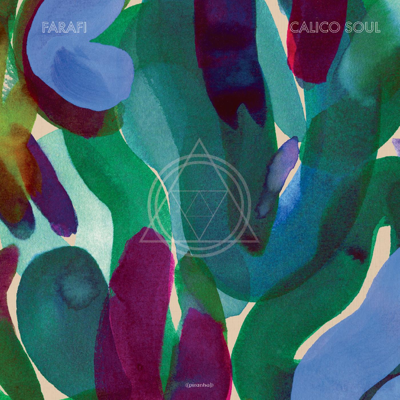 Farafi - Calico soul [Vinyl] (ONLINE ORDER ONLY)