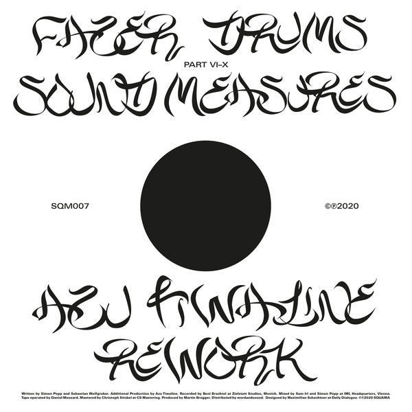 FAZER DRUMS - Sound Measures (Azu Tiwaline Rework) [Vinyl]