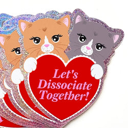 Holographic Glitter Kitten Heart Sticker-Let's Dissociate Together Kitties Heart Sticker (ONLINE ORDER ONLY)