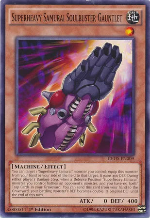 Superheavy Samurai Soulbuster Gauntlet [CROS-EN009] Common