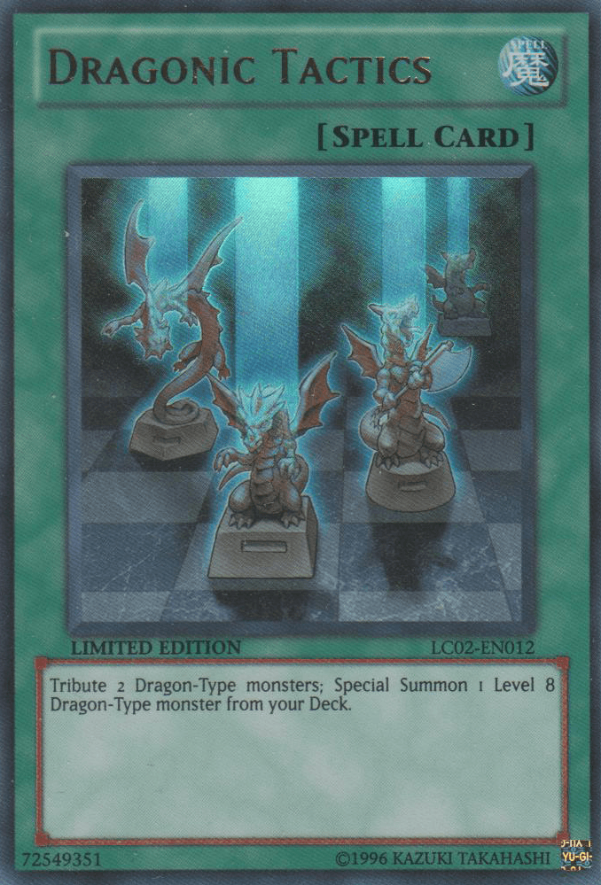 Dragonic Tactics [LC02-EN012] Ultra Rare (ONLINE ORDER ONLY)