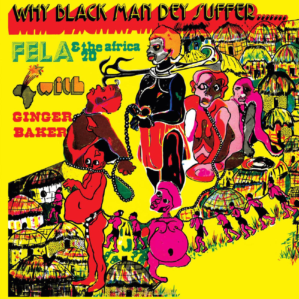 Fela Kuti - Why Black Men They Suffer (TRANSPARENT YELLOW VINYL) [Vinyl] (ONLINE ORDER ONLY)
