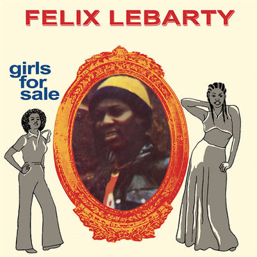 FELIX LEBARTY - Girls For Sale [Vinyl] (ONLINE ORDER ONLY)