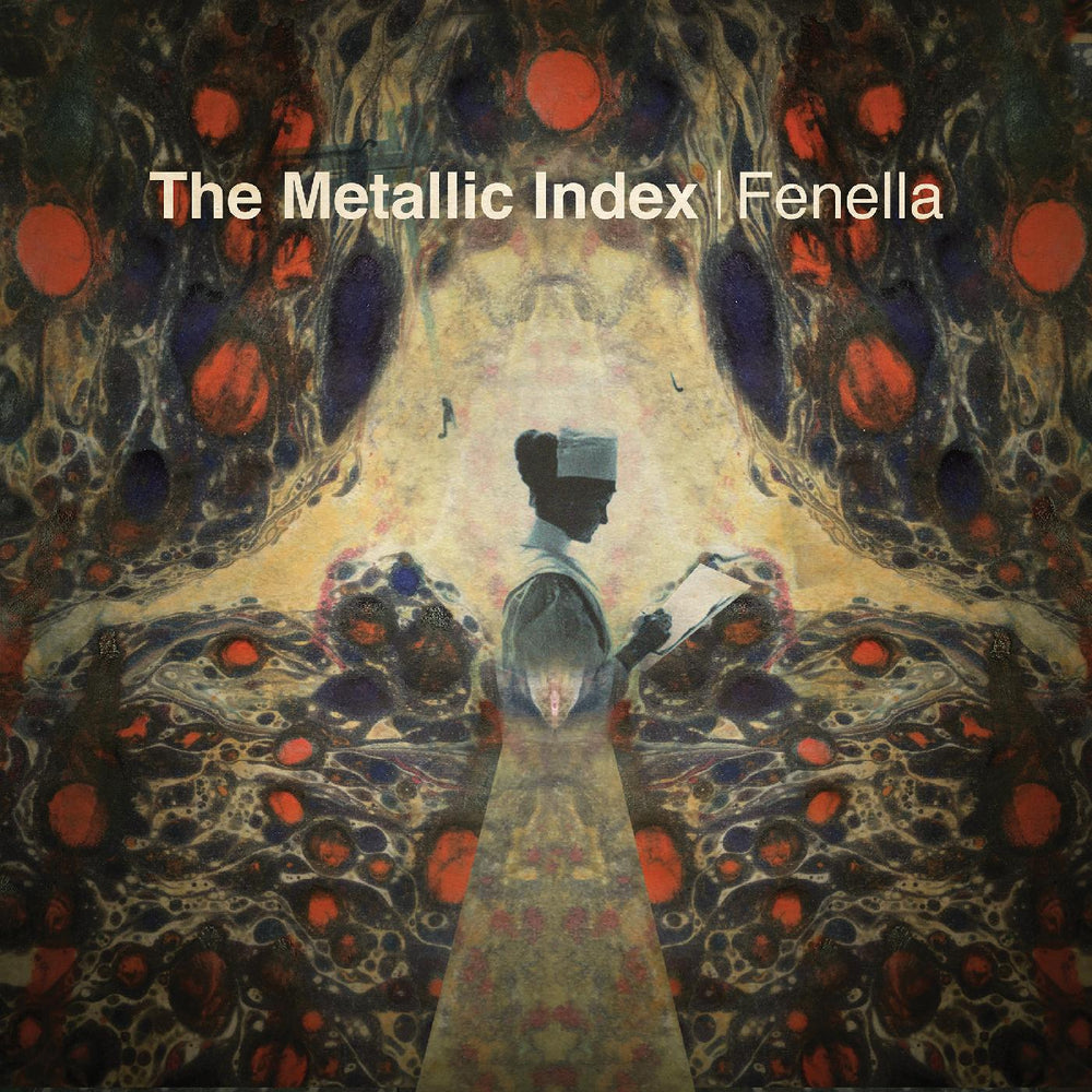 Fenella - The Metallic Index [Vinyl] (ONLINE ORDER ONLY)