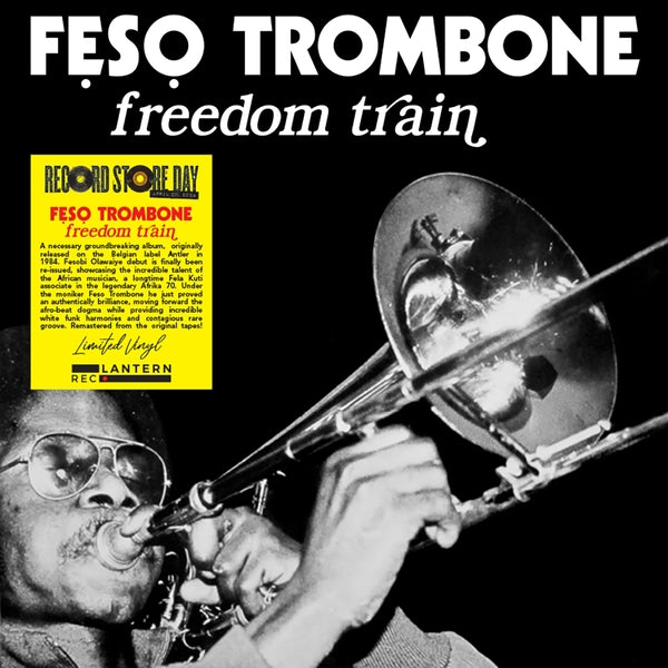 FESO TROMBONE - Freedom Train [Vinyl] (ONLINE ORDER ONLY)