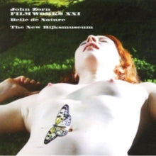 John Zorn - Filmworks XXI: Belle De Nature/Rijksmuseum [CD] (ONLINE ORDER ONLY)