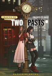 Final Fantasy VII Remake Traces of Two Pasts Novel (Online Order Only)