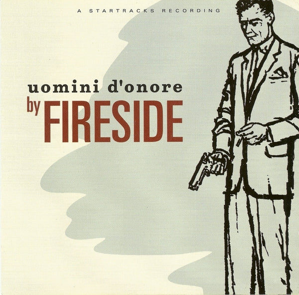 FIRESIDE - Uomini D'onore [Vinyl]