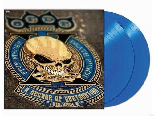 Five Finger Death Punch - A Decade Of Destruction: Vol 2 [Explicit Content] (Colored Vinyl, Cobalt Blue, Limited Edition, Gatefold LP Jacket) (2 Lp's) [Vinyl] (ONLINE ORDER ONLY)