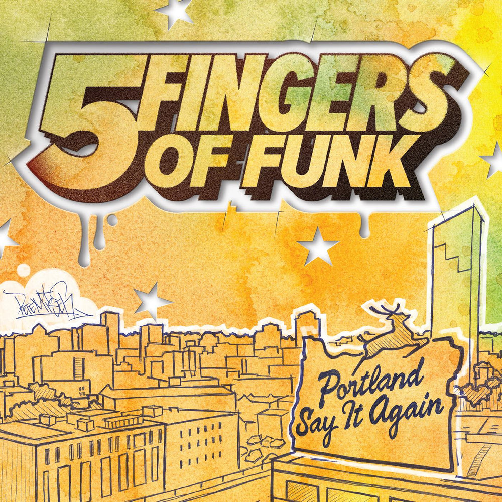 Five Fingers of Funk - Portland Say It Again (WHITE VINYL) [Vinyl] (ONLINE ORDER ONLY)