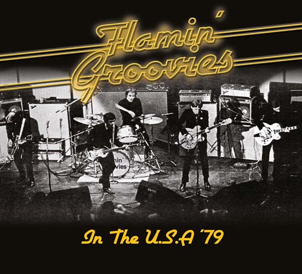 Flamin' Groovies - In the U.S.A '79 [CD] (ONLINE ORDER ONLY)