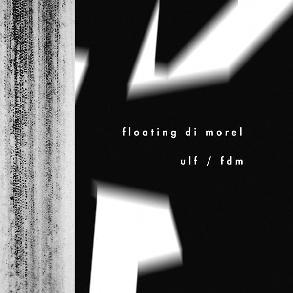 FLOATING DI MOREL - ULF/FDM [Vinyl] (ONLINE ORDER ONLY)