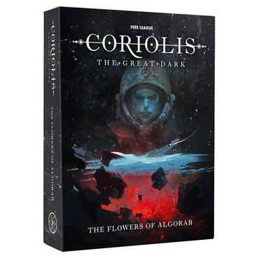 The Flowers of Algorab (Coriolis 2nd Edition) (ONLINE ORDER ONLY)