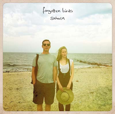 FORGOTTEN BIRDS - Sahara [Vinyl]