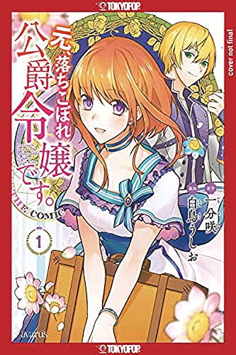 Formerly, The Fallen Daughter of the Duke Vol 1 (Online Order Only)