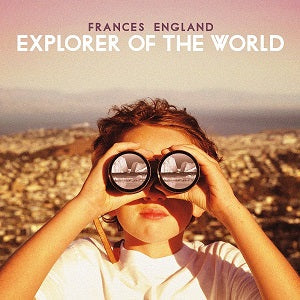 Frances England - Explorer of the World [CD] (ONLINE ORDER ONLY)