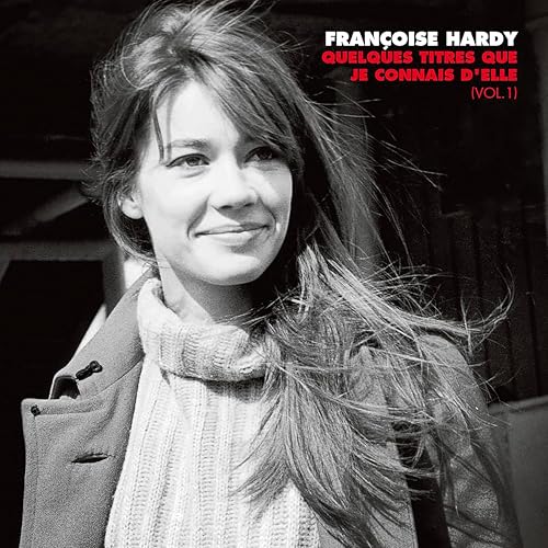 Quelques titres que je connais d'elle (Vol. 1) [Vinyl] (ONLINE ORDER ONLY)