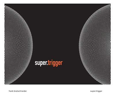 Super.Trigger [CD]